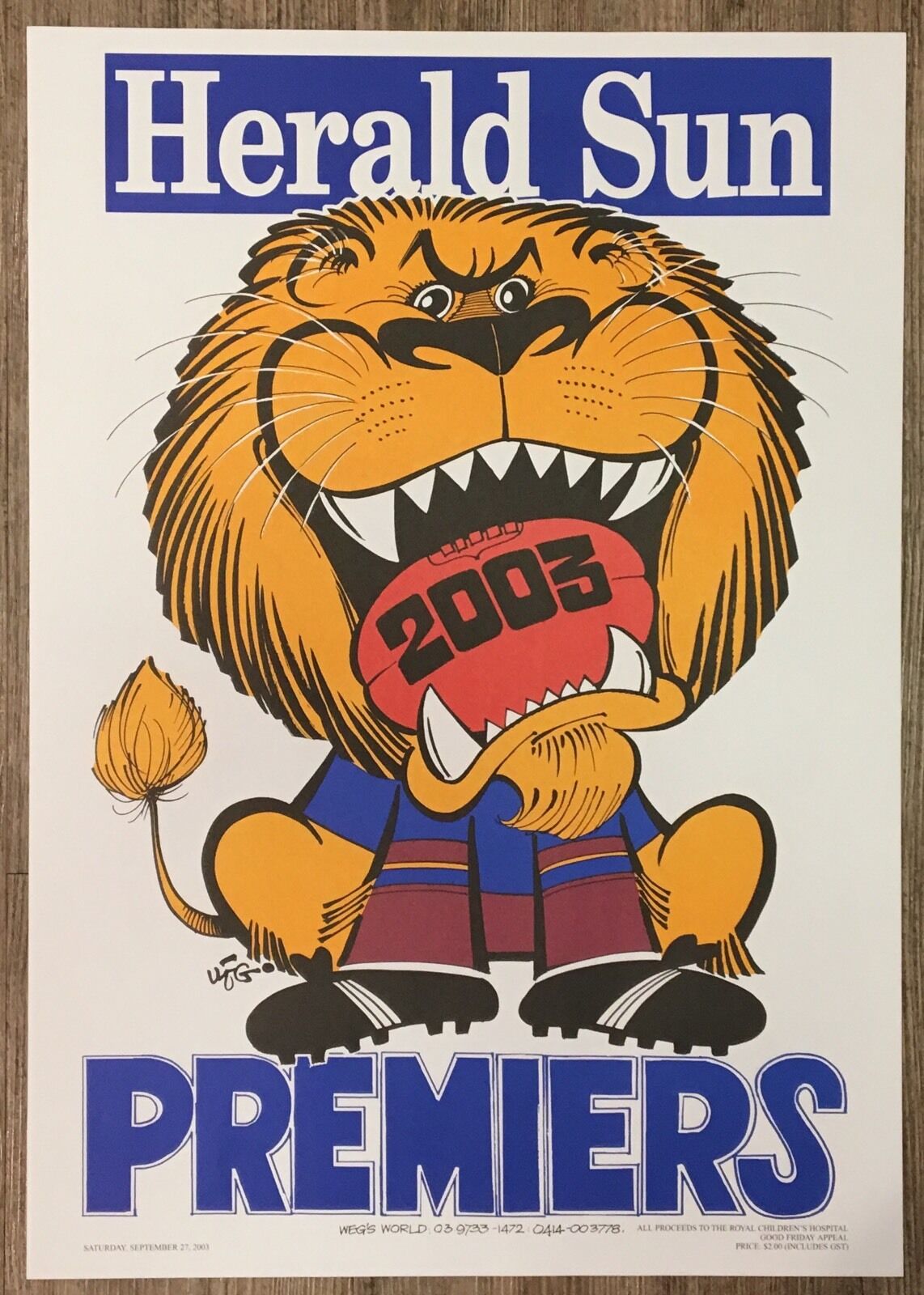 2003 Brisbane Lions WEG Premiership Poster Plus Bonus Go Lions Poster