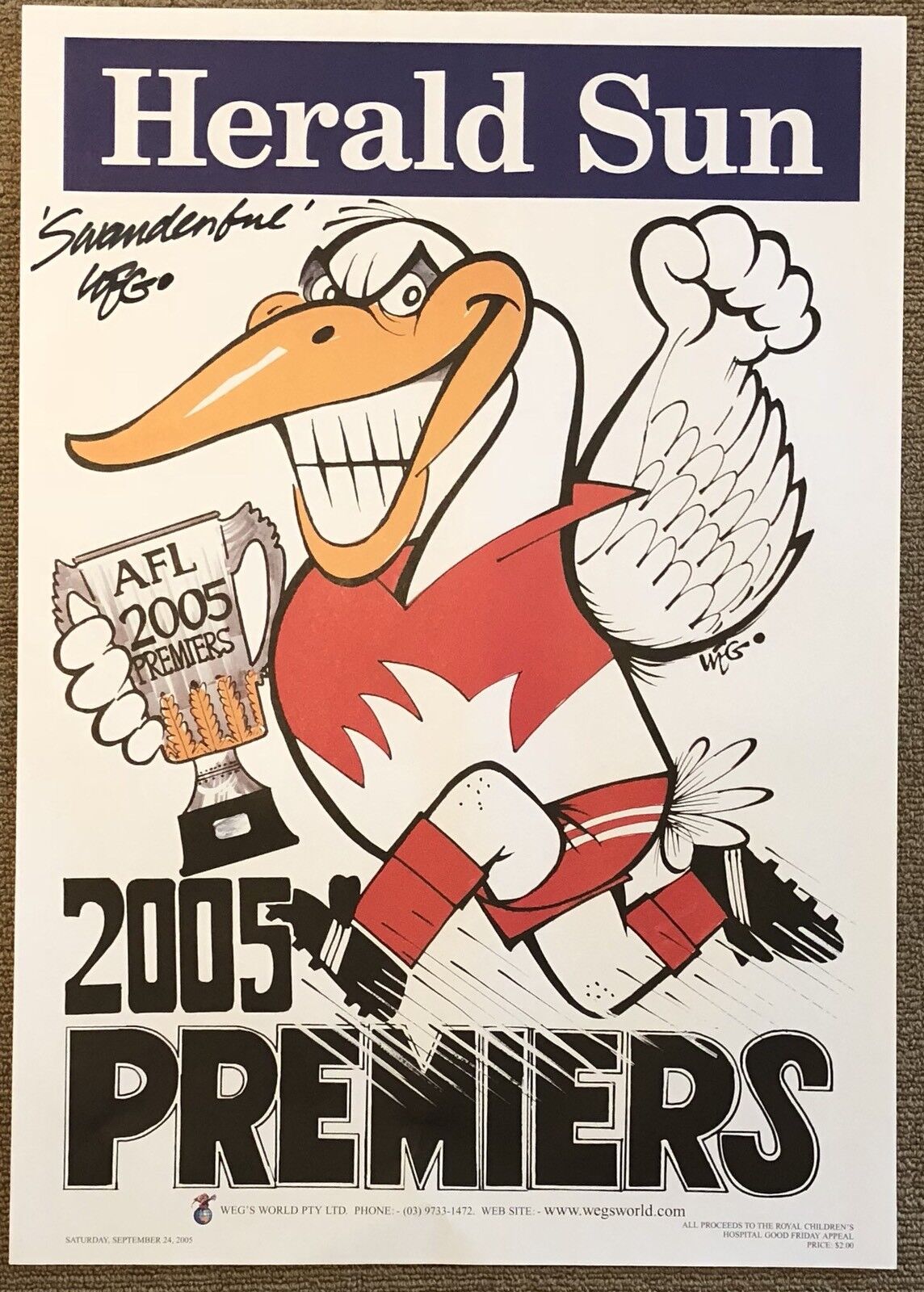 Sydney Swans WEG / Knight Premiers Poster 2005 Swanderful, 2012 & 2 X Supporters